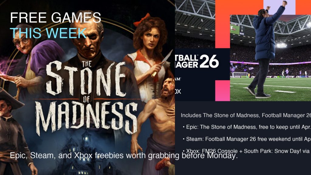 Weekly free games roundup for April 18 2026 featuring The Stone of Madness and Football Manager 26